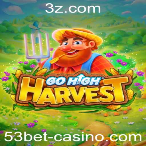 Desvendando GoHighHarvest: O Mergulho em Uma Nova Era de Entretenimento com 53bet969